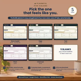 The BLANK planner in Navy and gold, Sage, Teal, Plum and Charcoal, with a badge for 5 colors, the same 27 tabs, protected sheets and no password.