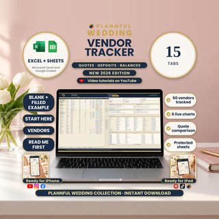 Wedding Vendor Tracker spreadsheet on a laptop: the Vendors tab with quotes, deposits, balances and due dates, 15 tabs, 60 vendors tracked, 6 live charts and quote comparison, with blank and filled example. For Microsoft Excel and Google Sheets, ready for iPhone and iPad.